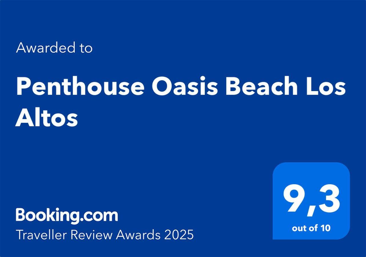 Penthouse Oasis Beach Los Altos Esterno foto